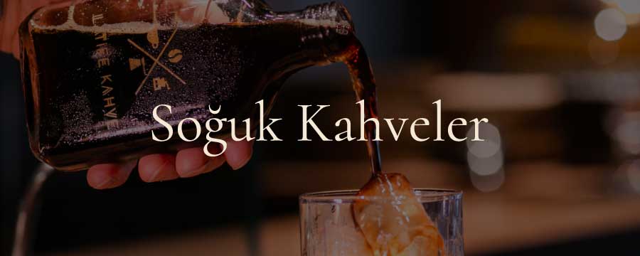 Soğuk Kahveler